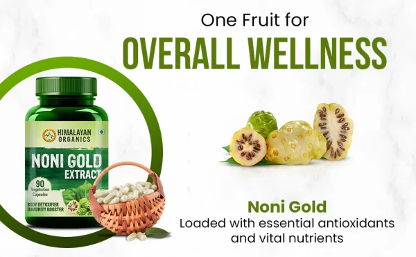 Vlado's Himalayan Organics Noni Gold Extract and capsules with whole and cut Noni fruits, highlighting "One Fruit for Overall Wellness," loaded with antioxidants and vital nutrients.
